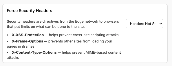 Force Security Headers card on the Content Security page listing the three headers with the toggle